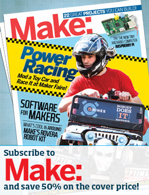 Subscribe to MAKE magazine!