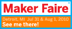 See me at Maker Faire!