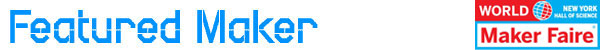 Featured Maker