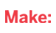 MAKE