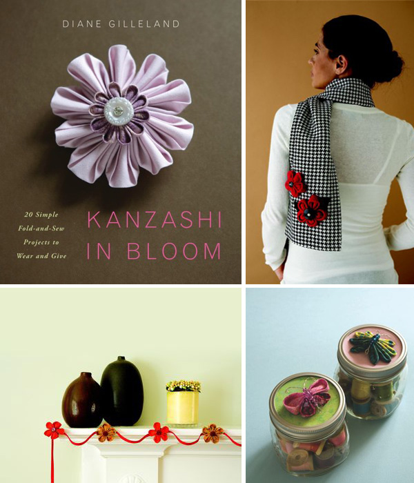 Kanzashi in Bloom: 20 Simple Fold & Sew Projects to Wear or Give